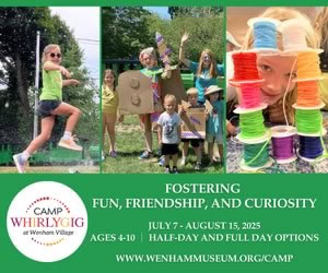 Camp Whirlygig for kids ages 4-10 at the Wenham Museum in Massachusetts