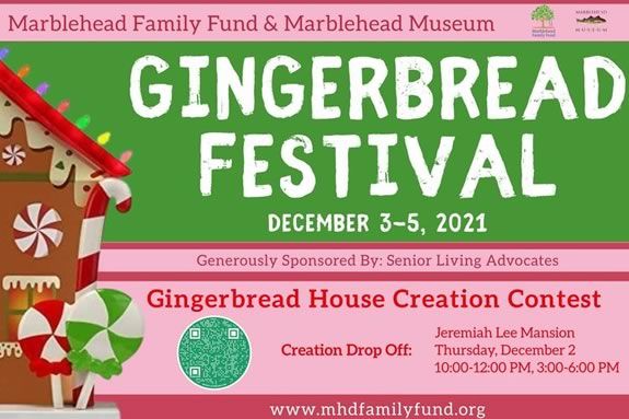 The Marblehead Gingerbread Festival is part of the Marblehead Chamber of Commerce's Christmas Walk, and the proceeds will go to benefit the Marblehead Family Fund and the Marblehead Historical Society.