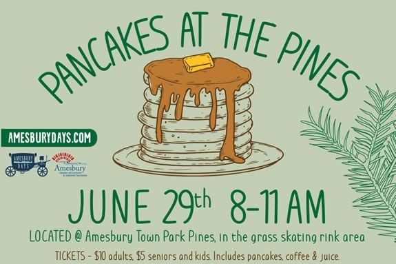 Come join the fun of a delicious morning pancake breakfast in the pines at Amesbury Town Park Come join the fun of a delicious morning pancake breakfast in the pines at Amesbury Town Park