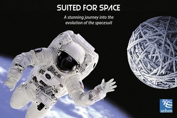 The American Textile History Museum presents Smithsonian's 'Suited for Space'!