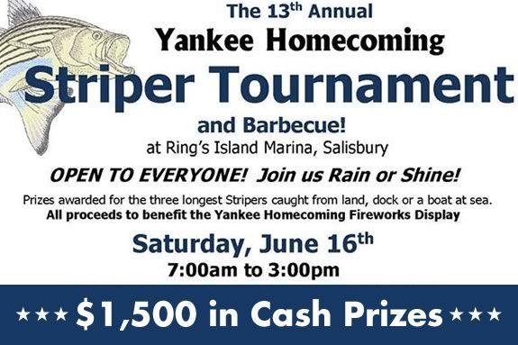 Newburyport Yankee Homecoming Striper Tournament - $1500 in cash prizes!